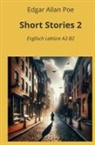 Edgar  Allan Poe, André Graf - Short Stories 2