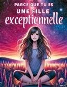 Alicia Peretti - Parce que tu es une fille exceptionnelle
