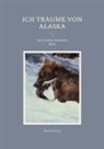 Michael Moos - Ich träume von Alaska
