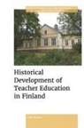 Jussi Valimaa - Historical Development of Teacher Education in Finland