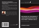 Nitingiri N Gosai - MECANISMO DE CRECIMIENTO Y CARACTERIZACIÓN ÓPTICA DEL SnSe PURO Y DOPADO CON Cu