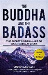 Vishen Lakhiani - The Buddha and the Badass