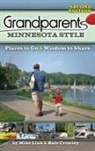 Kate Crowley, Mike Link - Grandparents Minnesota Style