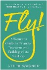 Steph Wagner - Fly!