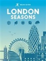 Kate Drynan, Rough Guides, Rough Williams Guides, Joanna Reeves, Beth Williams - Rough Guides London Seasons