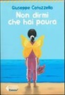 Guiseppe Catozzella - Non dirmi che hai paura