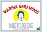 Marina Abramovic, Marina Abramović, Katya Tylevich - Die Marina Abramovic Methode
