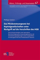 Philipp Linster - Das Mindeststeuergesetz bei Kapitalgesellschaften unter Rückgriff auf die Vorschriften des HGB