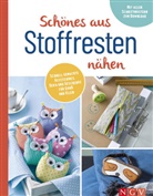 Schönes aus Stoffresten nähen I Accessoires, Deko & Geschenke