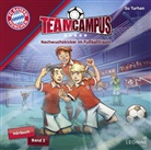 Su Turhan, Robin Brosch - FC Bayern Team Campus (Hörbuch) - Nachwuchskicker im Fußballtraum, 2 Audio-CD (Livre audio)