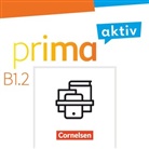 Anjali Kothari, Friederike Jin, Sab Jentges, Sabine Jentges, Friederike Jin, Anjali Kothari... - Prima aktiv - Deutsch für Jugendliche - B1: Band 2