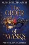 Alina Bellchambers - The Order of Masks