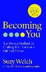Suzy Welch, Welch Suzy - Becoming You