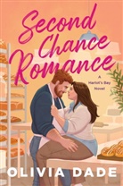 Olivia Dade - Second Chance Romance