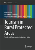 Kaitano Dube, Ikechukwu O. Ezeuduji, Ikechukwu O Ezeuduji, M Petronella (Nellie) Swart, Magdalena Petronella (Nellie) Swart - Tourism in Rural Protected Areas
