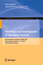 Florentina Stoica, Dana Simian, Laura Florentina Stoica - Modelling and Development of Intelligent Systems