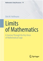 Dirk Hoffmann, Dirk W Hoffmann, Dirk W. Hoffmann - Limits of Mathematics