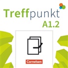 Annette Buchholz, Annette Buchholz, Katerina Chrástová, Friederike Jin, Julia Herzberger, Friederike Jin... - Treffpunkt - Deutsch für die Integration - Allgemeine Ausgabe - Deutsch als Zweitsprache für Alltag und Beruf - A1: Teilband 2