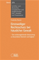 Frederike Reuter, Frederike (Dr.) Reuter - Einstweiliger Rechtsschutz bei häuslicher Gewalt