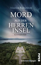 Maurice Richardson - Mord auf der Herreninsel
