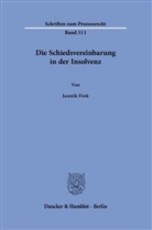 Jannik Fink - Die Schiedsvereinbarung in der Insolvenz