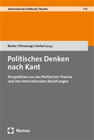 Manuel Becker, Theresa Gerlach, Hendrik W. Ohnesorge, Hendrik W Ohnesorge - Politisches Denken nach Kant