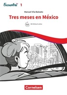 Manuel Vila Baleato - Encuentros - Método de Español - Spanisch als 3. Fremdsprache - Ausgabe 2018 - Band 1