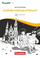 Encuentros - Método de Español - Spanisch als 3. Fremdsprache - Ausgabe 2018 - Band 2