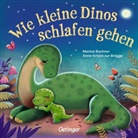 Marina Rachner, Anne-Kristin zur Brügge, Marina Rachner - Wie kleine Dinos schlafen gehen