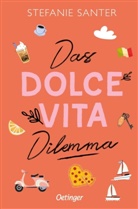 Carolin Liepins, Stefanie Santer - Das Dolce Vita Dilemma