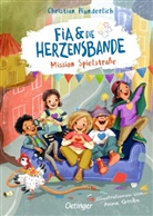 Anne Grobe, Christian Wunderlich, Anne Grobe - Fia & die Herzensbande 1. Mission Spielstraße