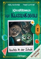 Daniel Bleckmann, Thomas Hussung, Thomas Hussung - KoboldKroniken: Der KlassenKobold 3. Nachts in der Schule