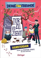 Klieger Ge, Lukas Nimscheck, Sebastian Stuertz, Renato Klieger Gennari, Deine Freunde - Tür zu, es zieht! Hamsterdam. Band 2