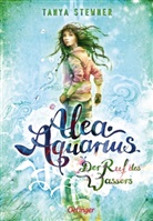 Claudia Carls, Tanya Stewner, Claudia Carls - Alea Aquarius 1. Der Ruf des Wassers