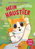 Judith Allert, Hanna Tkachenko, Hanna Tkachenko - Mein supersüßes Haustier. Kiki zieht ein