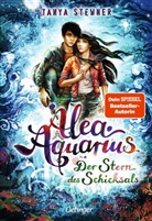 Claudia Carls, Tanya Stewner, Claudia Carls - Alea Aquarius 10. Der Stern des Schicksals