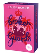 Louisa Hawser - Palace of Monaco 2. Broken Guards