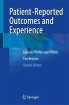 Tim Benson - Patient-Reported Outcomes and Experience