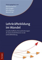 Manuel Hermes, Asja Lengler, Nina Meister, Nina Meister u a, Marcell Saß - Lehrkräftebildung im Wandel