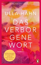 Ulla Hahn - Das verborgene Wort
