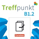 Katerina Chrástová, Friederike Jin, Julia Herzberger, Frieder Jin, Friederike Jin, Julia Herzberger... - Treffpunkt - Deutsch für die Integration - Allgemeine Ausgabe - Deutsch als Zweitsprache für Alltag und Beruf - B1: Teilband 2