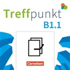 Katerina Chrástová, Friederike Jin, Julia Herzberger, Friederike Jin, Julia Herzberger, Katerina Chrástová... - Treffpunkt - Deutsch für die Integration - Allgemeine Ausgabe - Deutsch als Zweitsprache für Alltag und Beruf - B1: Teilband 1