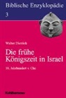 Walter Dietrich, Walter Dietrich - Biblische Enzyklopädie - Bd. 3: Die frühe Königszeit in Israel