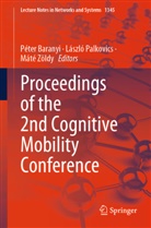 Péter Baranyi, László Palkovics, Máté Zöldy - Proceedings of the 2nd Cognitive Mobility Conference