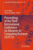 Al Sadoon, Abeer Al Sadoon, Kevin Daimi - Proceedings of the Third International Conference on Advances in Computing Research (ACR'25)