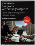 Otto N Bretzinger, Otto N. Bretzinger - Der große Vermietungsratgeber
