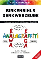 Vera F Birkenbihl, Vera F. Birkenbihl - Birkenbihls Denkwerkzeuge