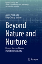 Ongay, Íñigo Ongay, Javier Pérez-Jara - Beyond Nature and Nurture