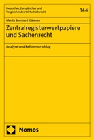 Moritz Bernhard Kläsener - Zentralregisterwertpapiere und Sachenrecht