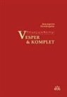 Erzabtei Sankt Ottilien, Erzabtei Sankt Ottilien - Vesper und Komplet - Gesungenes Stundengebet